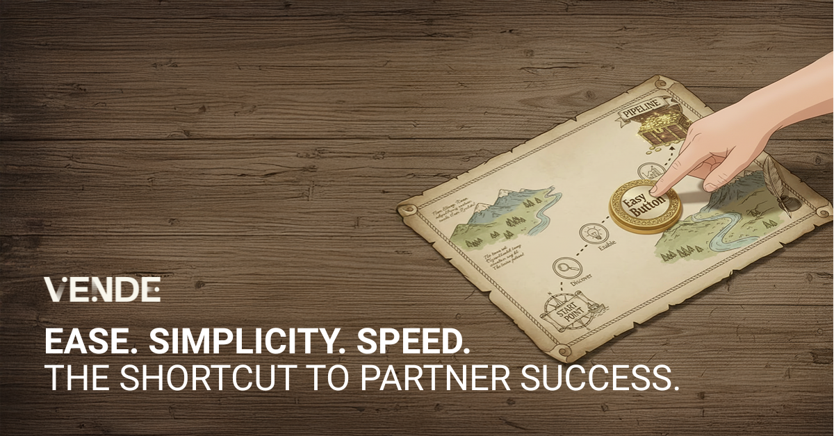 Ease. Simplicity. Speed. The Shortcut to Partner Success.