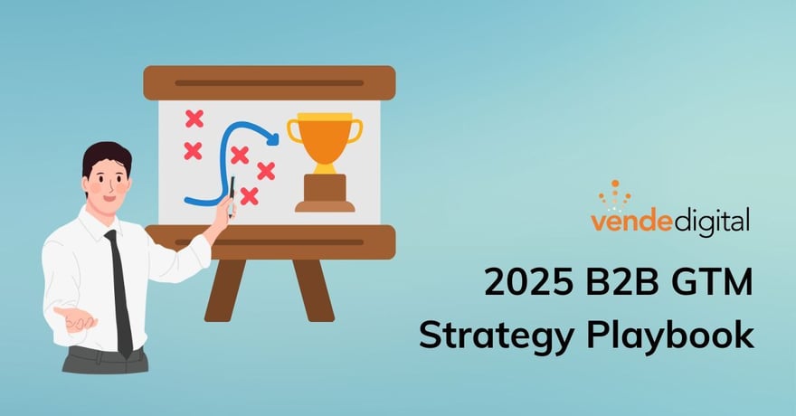 B2B Marketing in 2025: Key Trends and Strategies for Success
