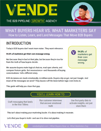 The Buyer Truth Framework | What Buyers Hear vs. What Marketers Say
