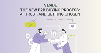 The New B2B Buying Process: AI, Trust, and Getting Chosen