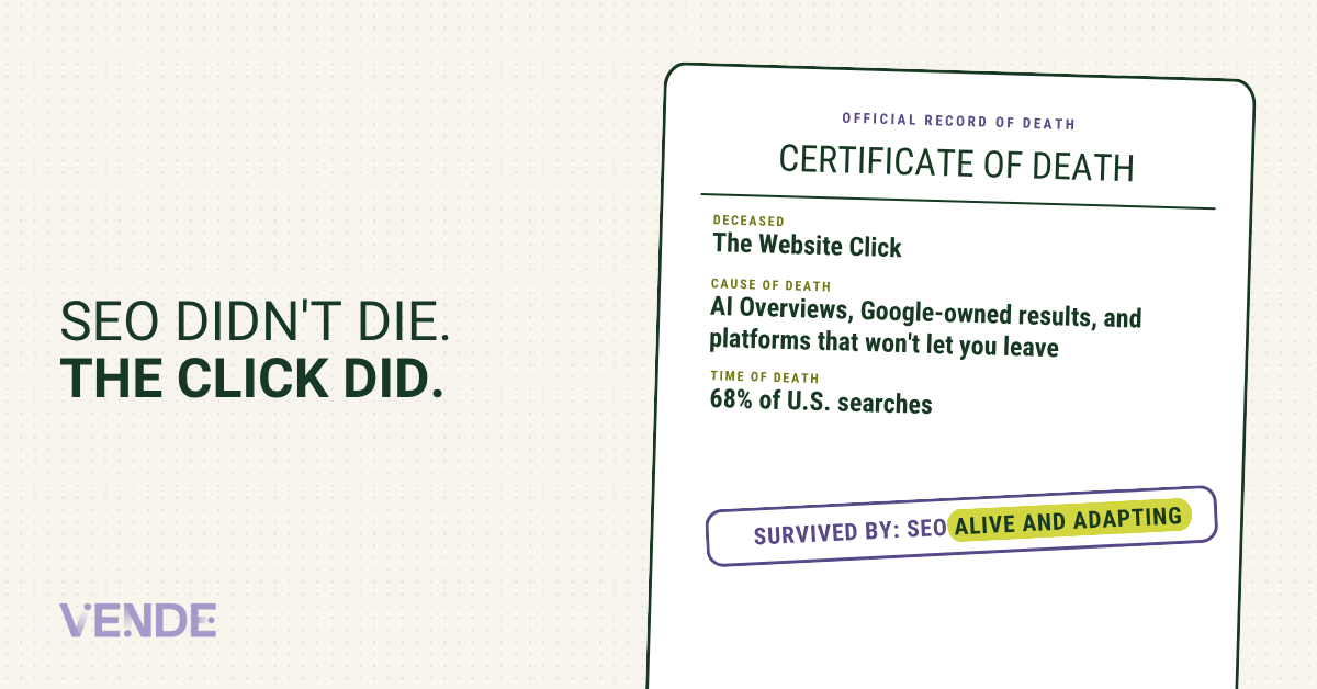 SEO Didn't Die. The Click Did.