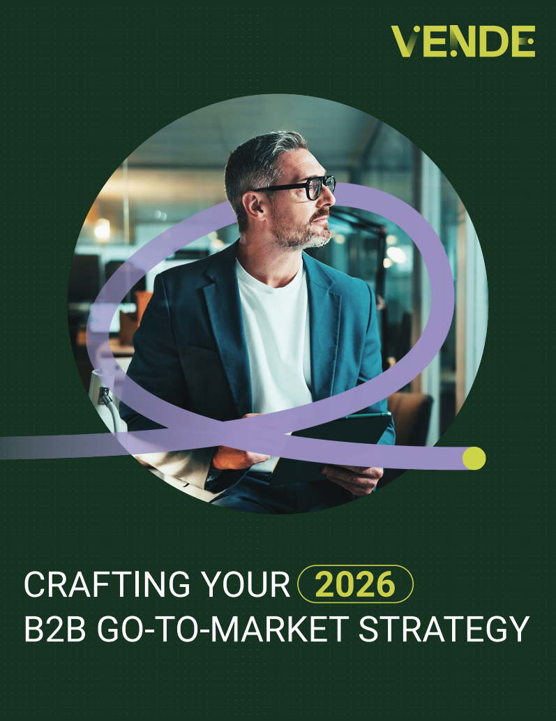 Craft Your Winning 2026 B2B Go-to-Market Strategy