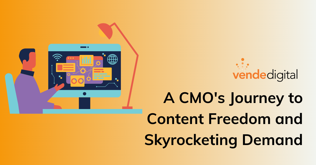 Breaking Down the Gates: A CMO's Journey to Content Freedom and Skyrocketing Demand