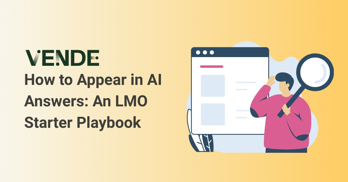 How to Appear in AI Answers: An LMO Starter Playbook