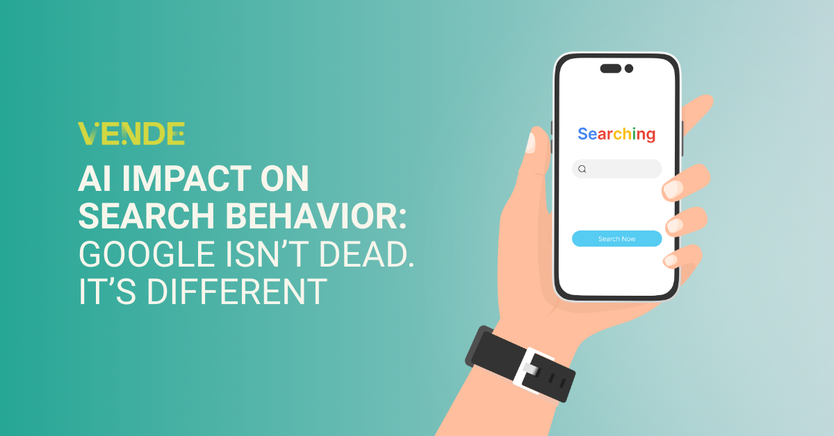 AI Impact on Search Behavior: Google Isn’t Dead. It’s Different