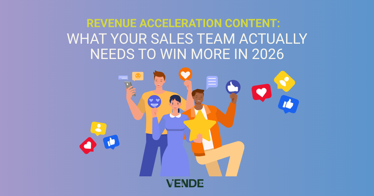 Revenue Acceleration Content: What Your Sales Team Actually Needs to Win More in 2026