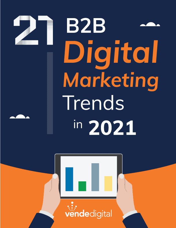 21 B2B Digital Marketing Trends in 2021 cover