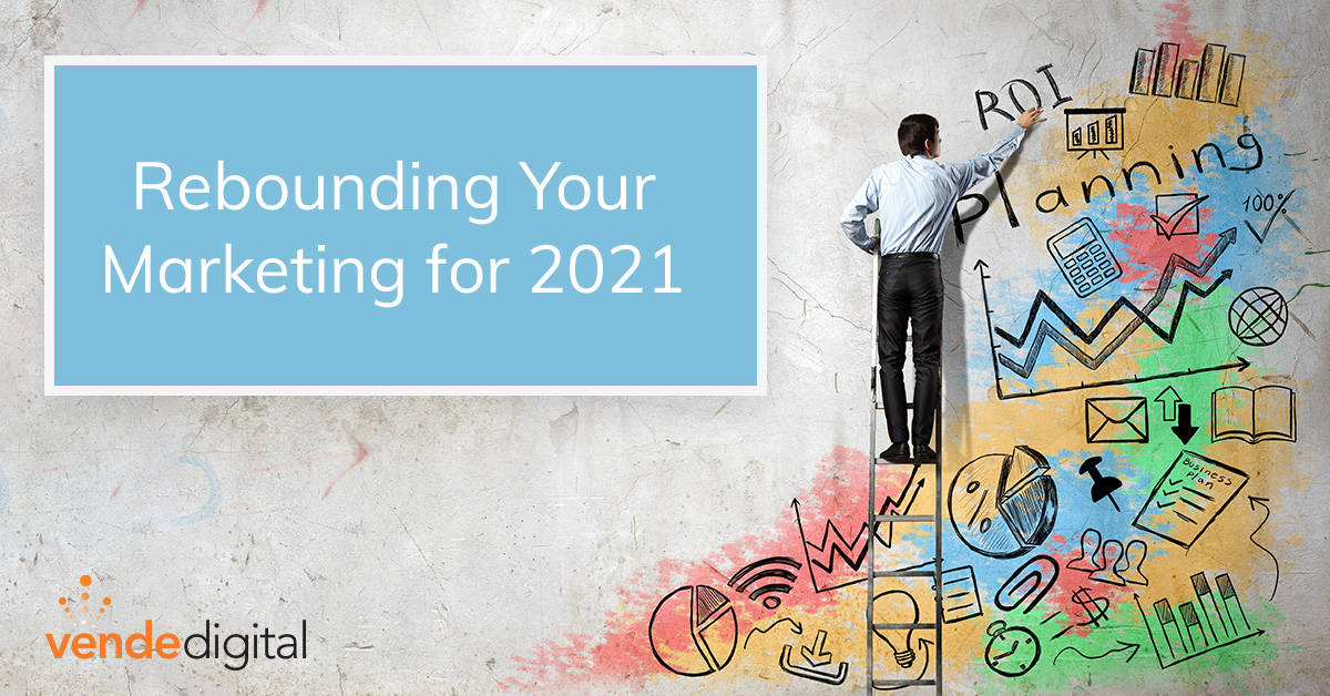 rebound your marketing for 2021