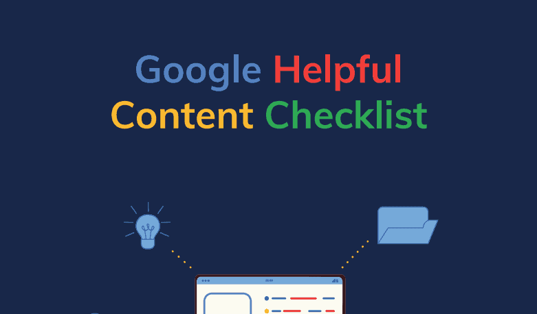 Google Helpful Content Checklist