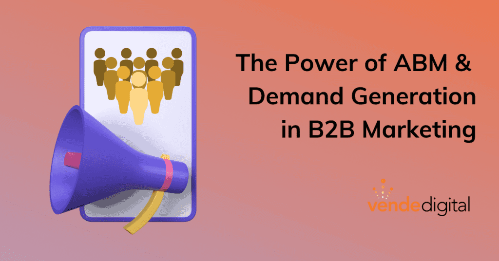The Power of ABM & Demand Generation in B2B Marketing | Megaphone picture with people icon