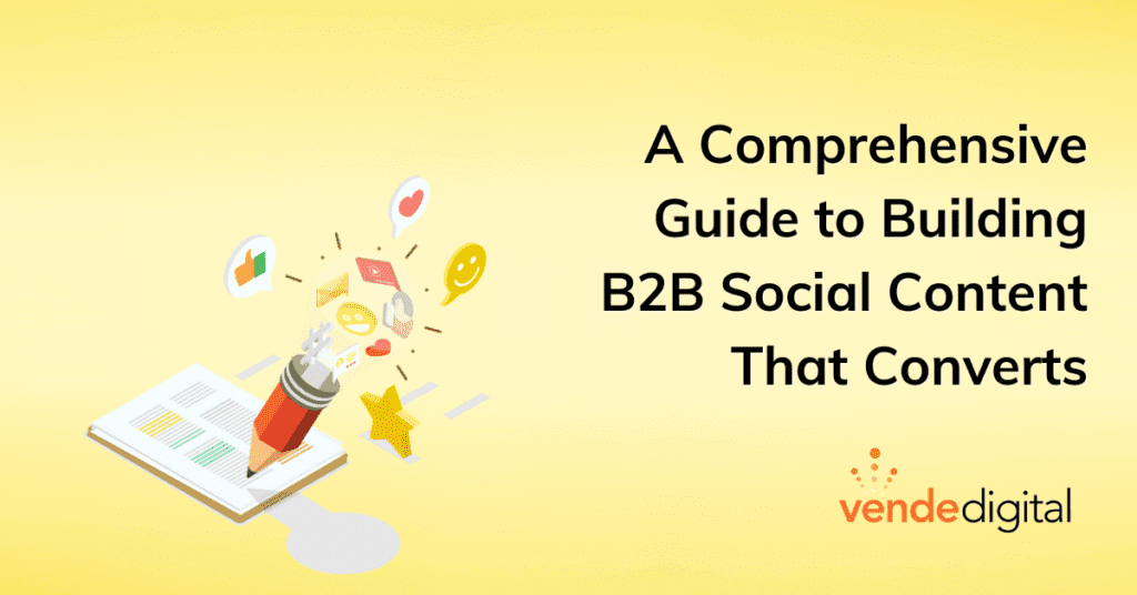 A comprehensive guide to building social content that converts | Paper with pencil writing on it