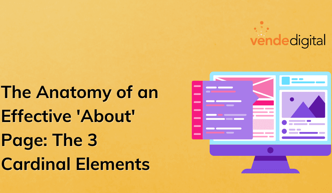 The Anatomy of an Effective ‘About’ Page: The 3 Cardinal Elements