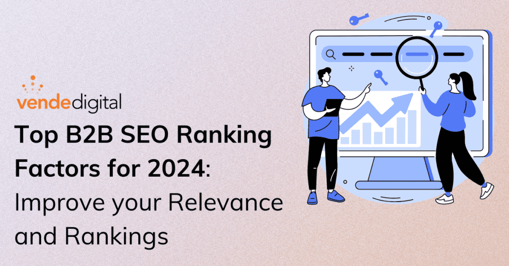 Top B2B SSEO Ranking Factors for 2024