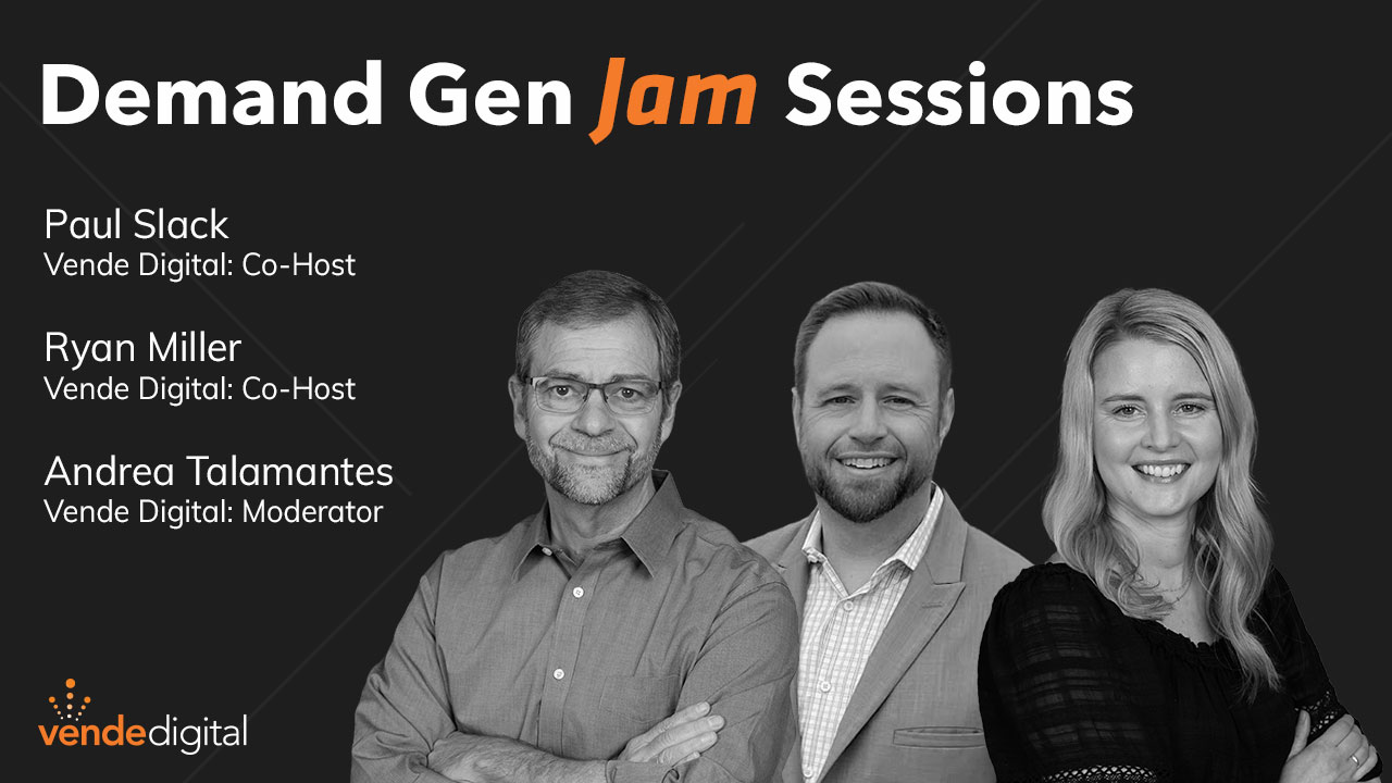 Demand Gen Jam Session